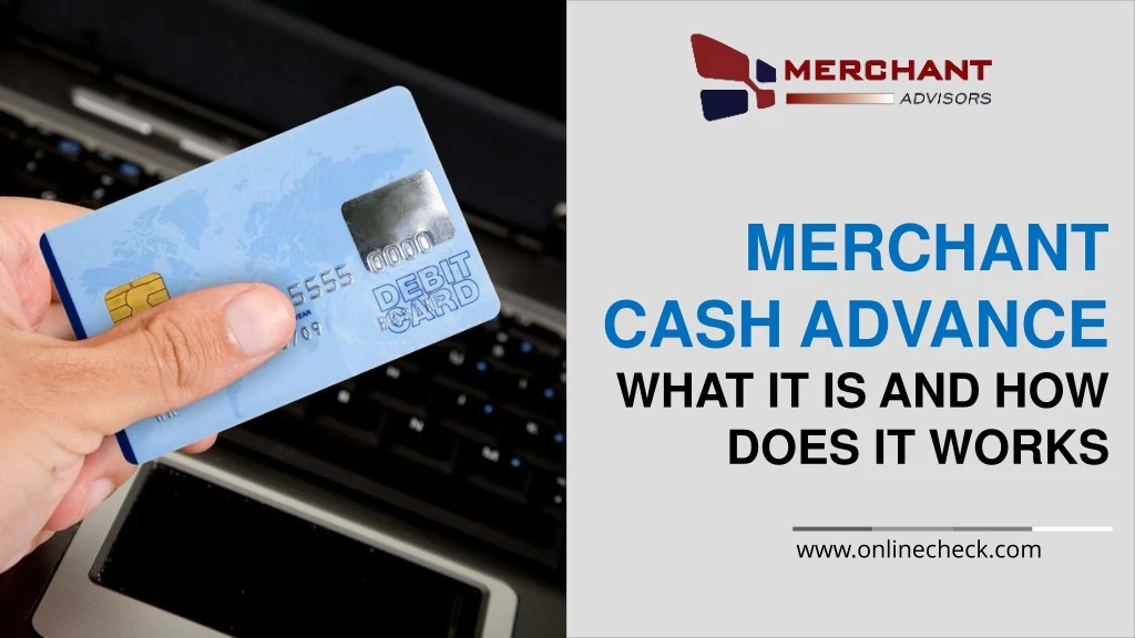 Merchant Cash Advance